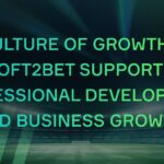 The Culture of Growth: How Soft2Bet Develops People and Business